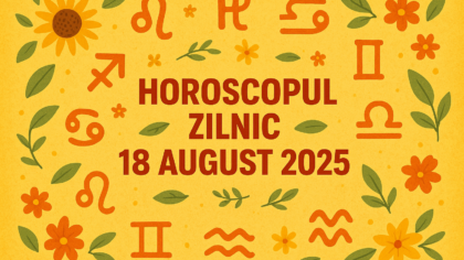 Horoscop zilnic, 18 august 2025...